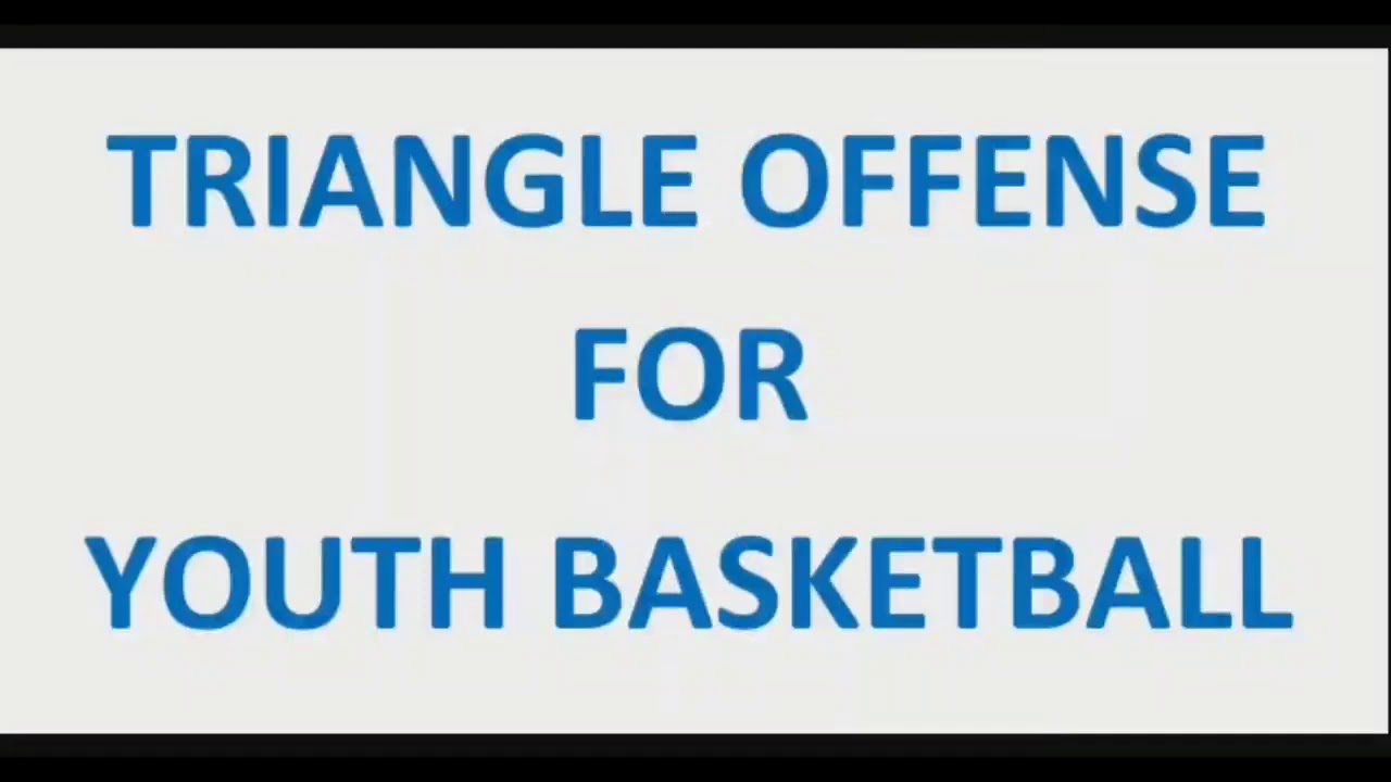 Triangle Offense for Youth Basketball