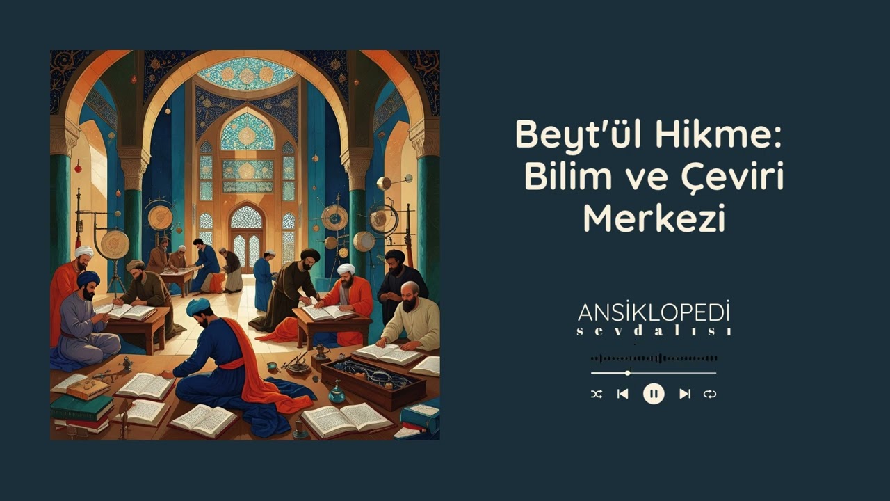 Beyt'ül Hikme Bilim ve Çeviri Merkezi