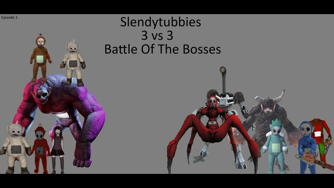 Slendytubbies Battle Of The Bosses 3 vs 3 / The Epic Battles Begin