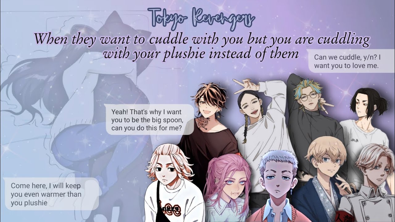 The Boys Want To Cuddle But You Are Not Cuddling Them