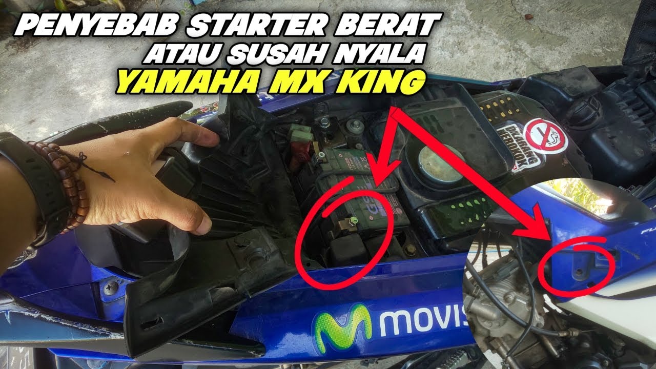 Penyebab Starter berat atau susah nyala Yamaha Mx King