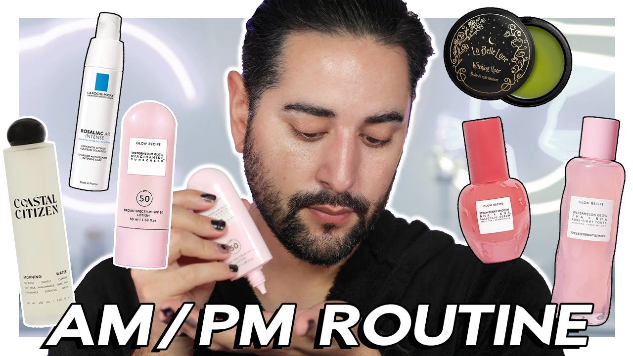 My Morning☀️ & Evening🌙 Skincare Routine FT Glow Recipe Newness! 🍓🍉