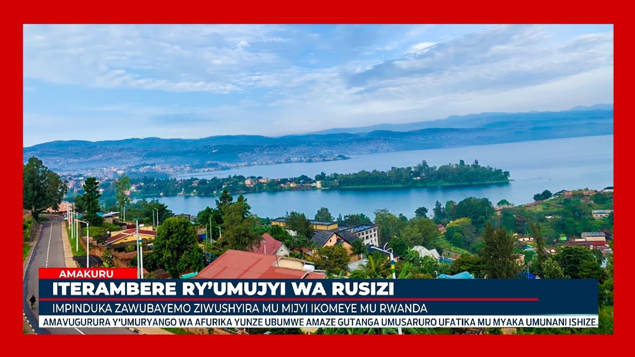 Ishusho y'iterambere ry'Umujyi wa Rusizi