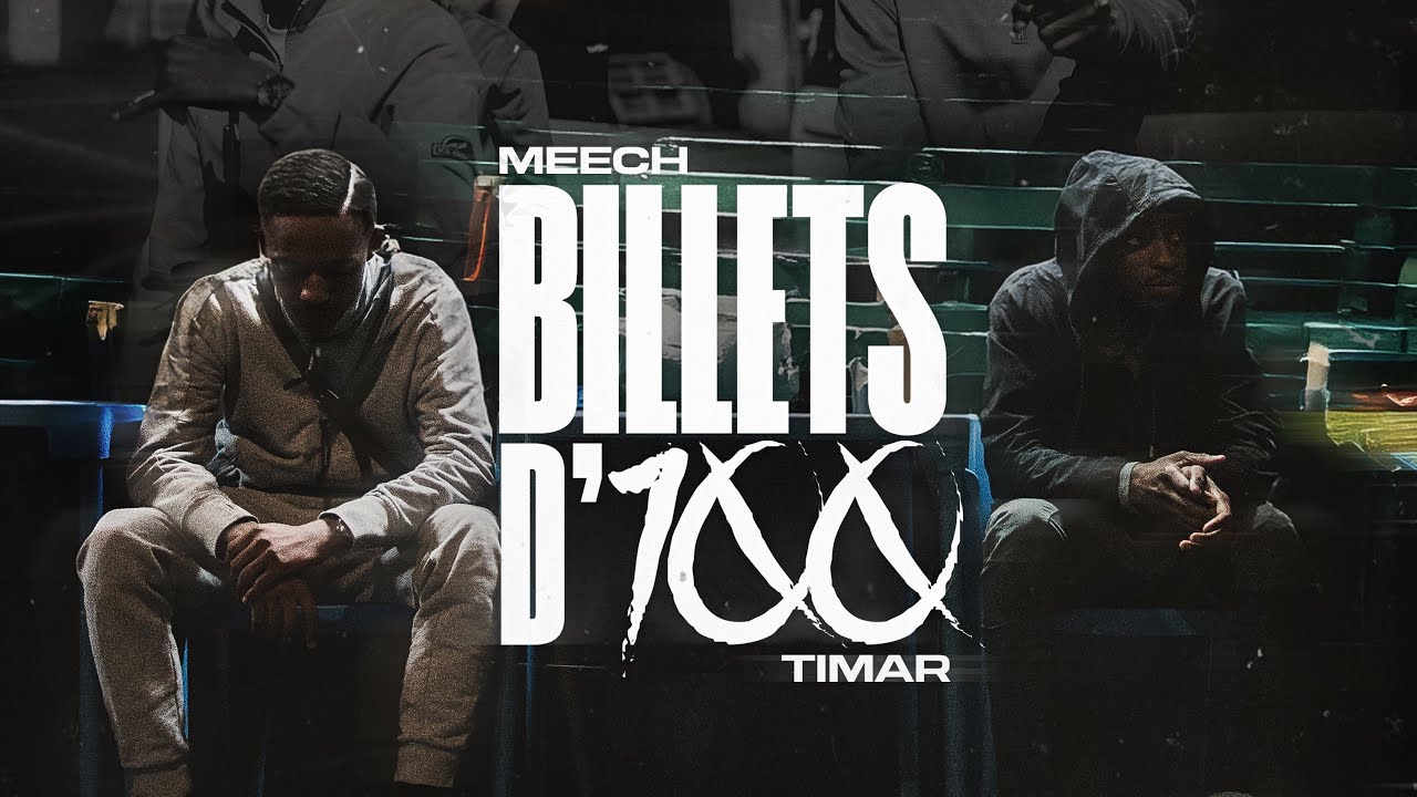 MEECH FEAT. TIMAR - BILLET D&rsquo;100 (Clip Officiel)