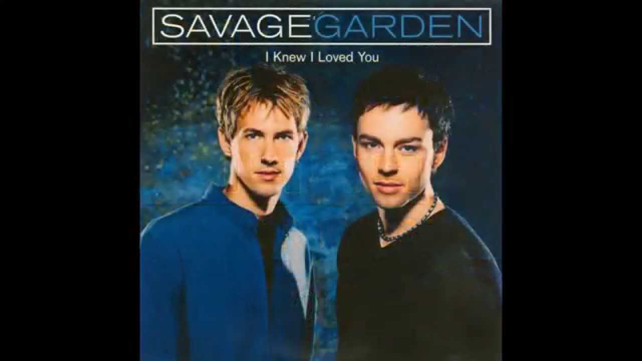 Savage Garden - I Knew I Loved You (HQ)