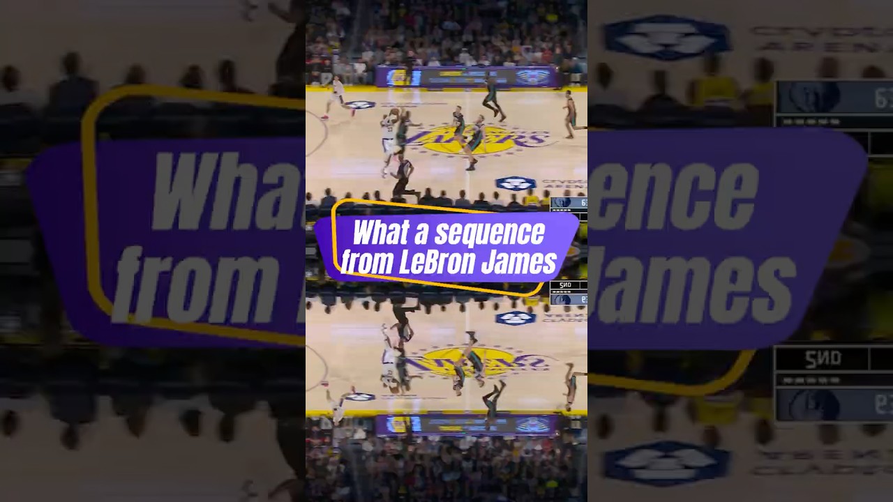 What a sequence from LeBron James. Los Angeles Lakers vs. Memphis Grizzlies 
