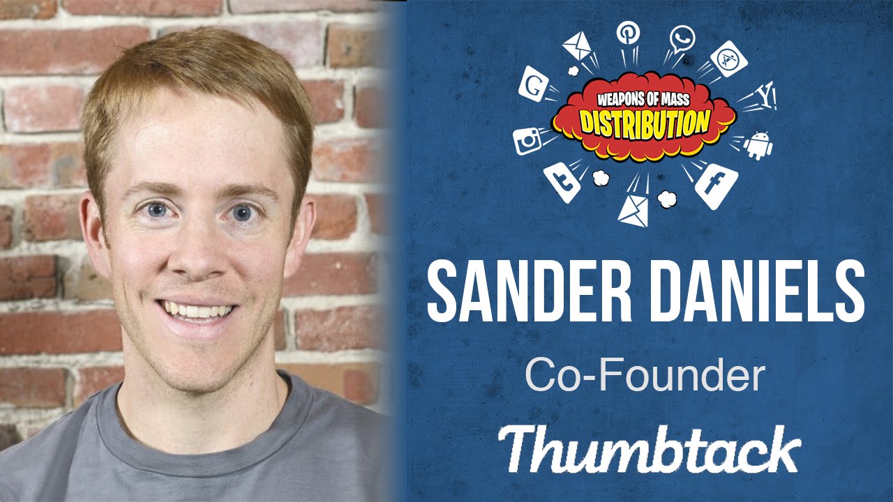 [WMD 2015]  Thumbtack, Sander Daniels 
