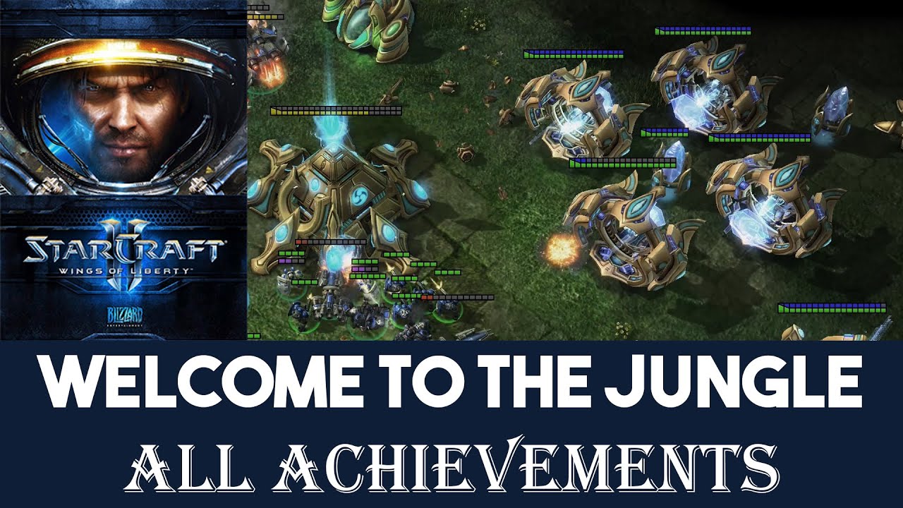 WELCOME TO THE JUNGLE Brutal ALL ACHIEVEMENTS and PROTOS BASE DESTROYED Starcraft II
