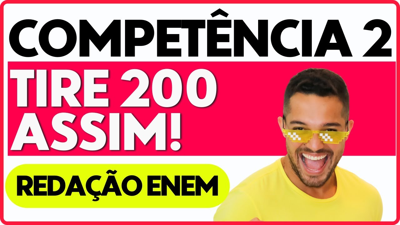 Como gabaritar a Compet&ecirc;ncia 2 da reda&ccedil;&atilde;o do ENEM | PROFINHO da REDA&Ccedil;&Atilde;O