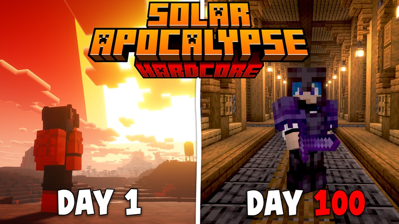 100 Hari Minecraft Hardcore SOLAR APOCALYPSE