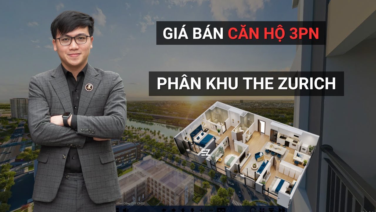 Giá Bán Căn Hộ 3PN Phân Khu The Zurich | Vinhomes Ocean Park