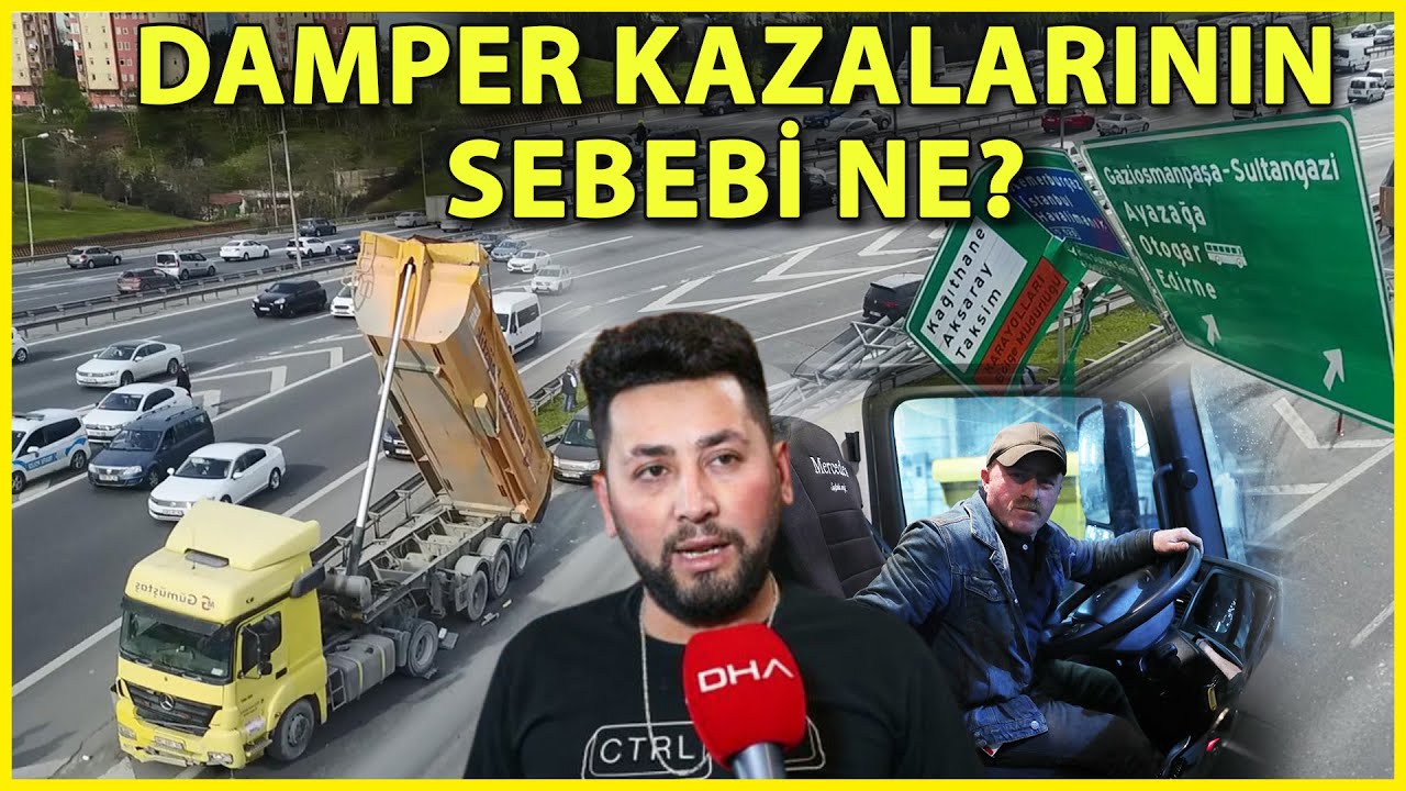 Damper Kazaları... Ustalar: İnsan Hatası, Şoförler: Sistem Hatası