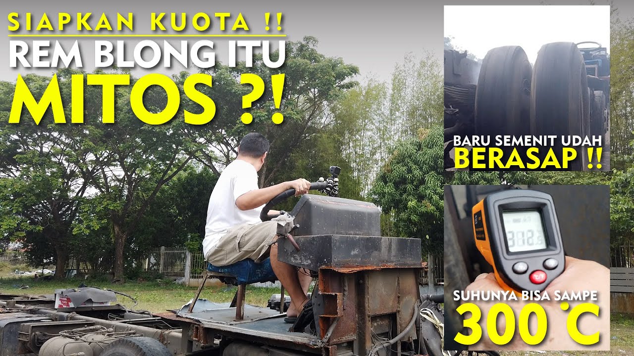BENARKAH KECELAKAAN AKIBAT REM BLONG..??!! | PENGUJIAN REM BUS UNTUK MEMBUKTIKAN REM BLONG..!!