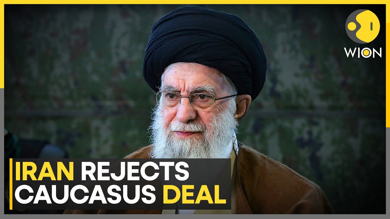 Iran Rejects U.S.-Brokered Caucasus Corridor Plan | Tehran Opposes 'Trump Peace Route' | WION