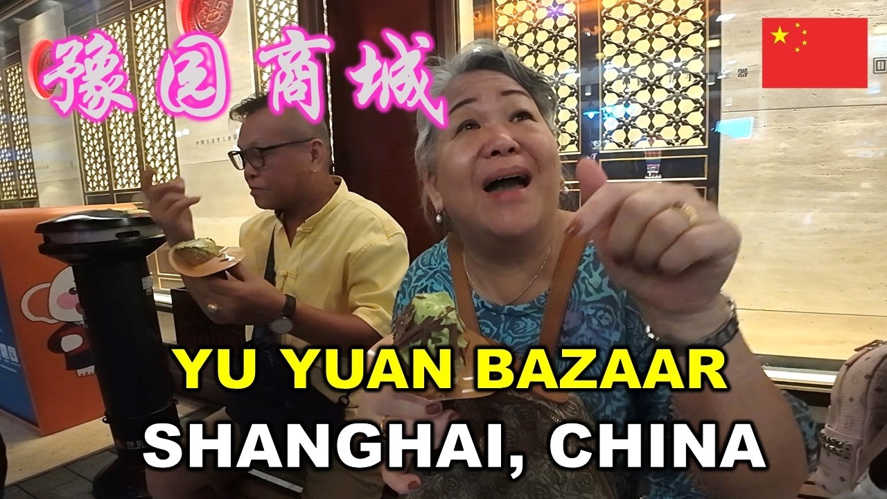 Yu Yuan Bazaar | 豫园商城 | 6 DAYS 5 NIGHTS TOUR FROM KUALA LUMPUR TO SHANGHAI | 吉隆坡至上海6天5夜游 | CHINA