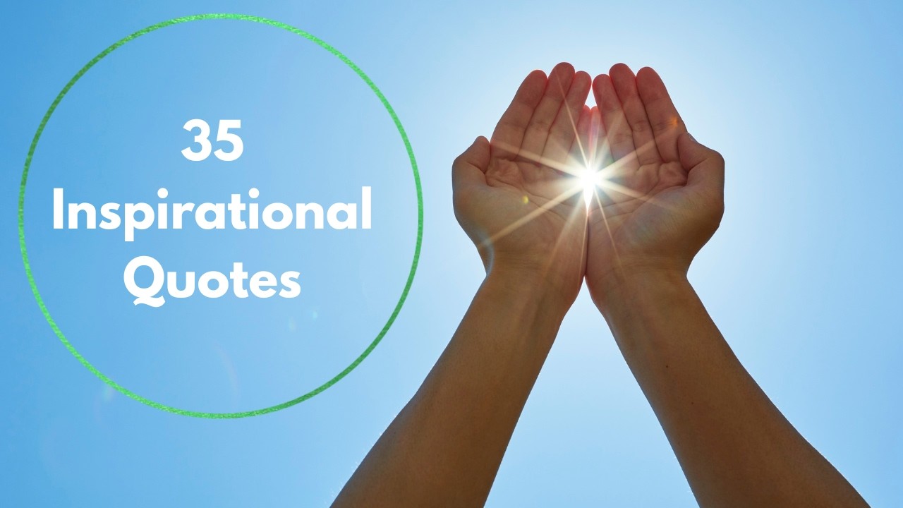 Great Inspirational Quotes From Great People.