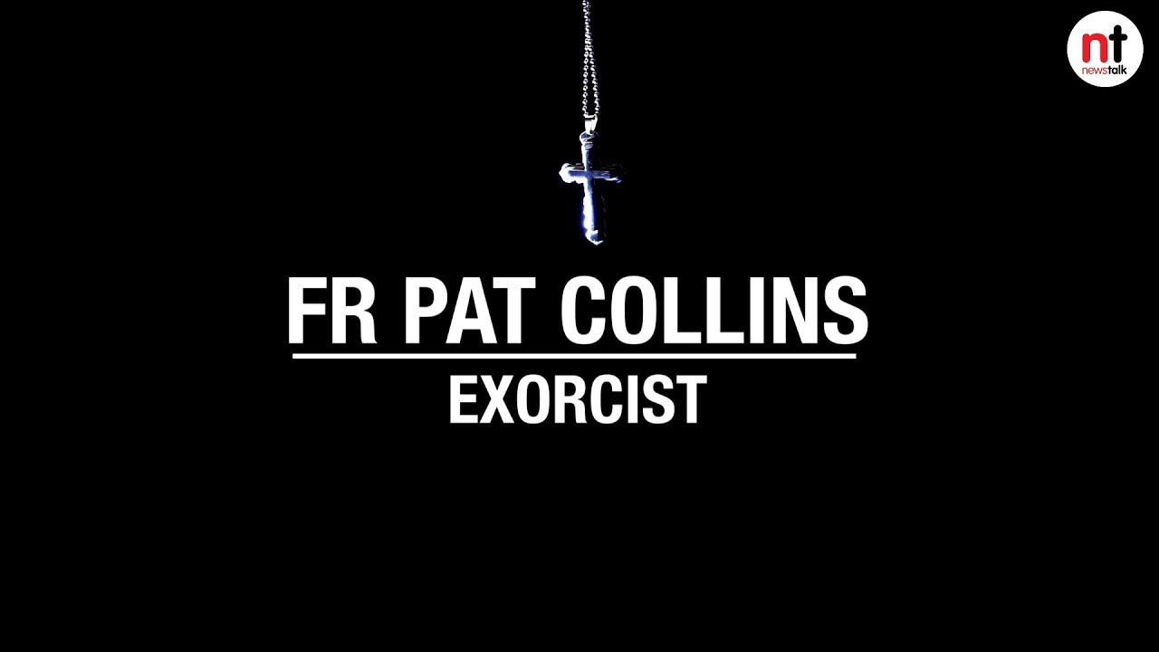 Fr Pat Collins, Exorcist