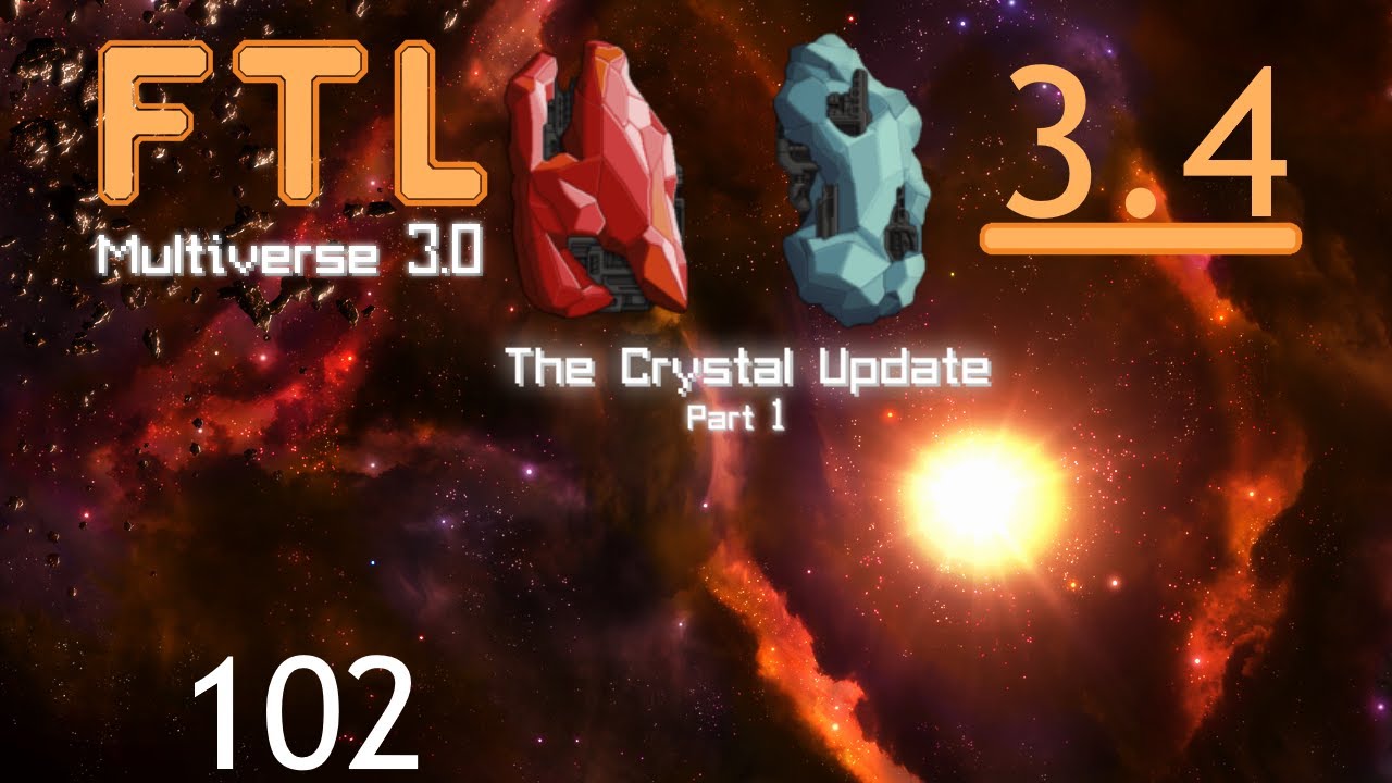 Let's Play FTL : MULTIVERSE Version 3.4 - Part 102 [Light Laser]