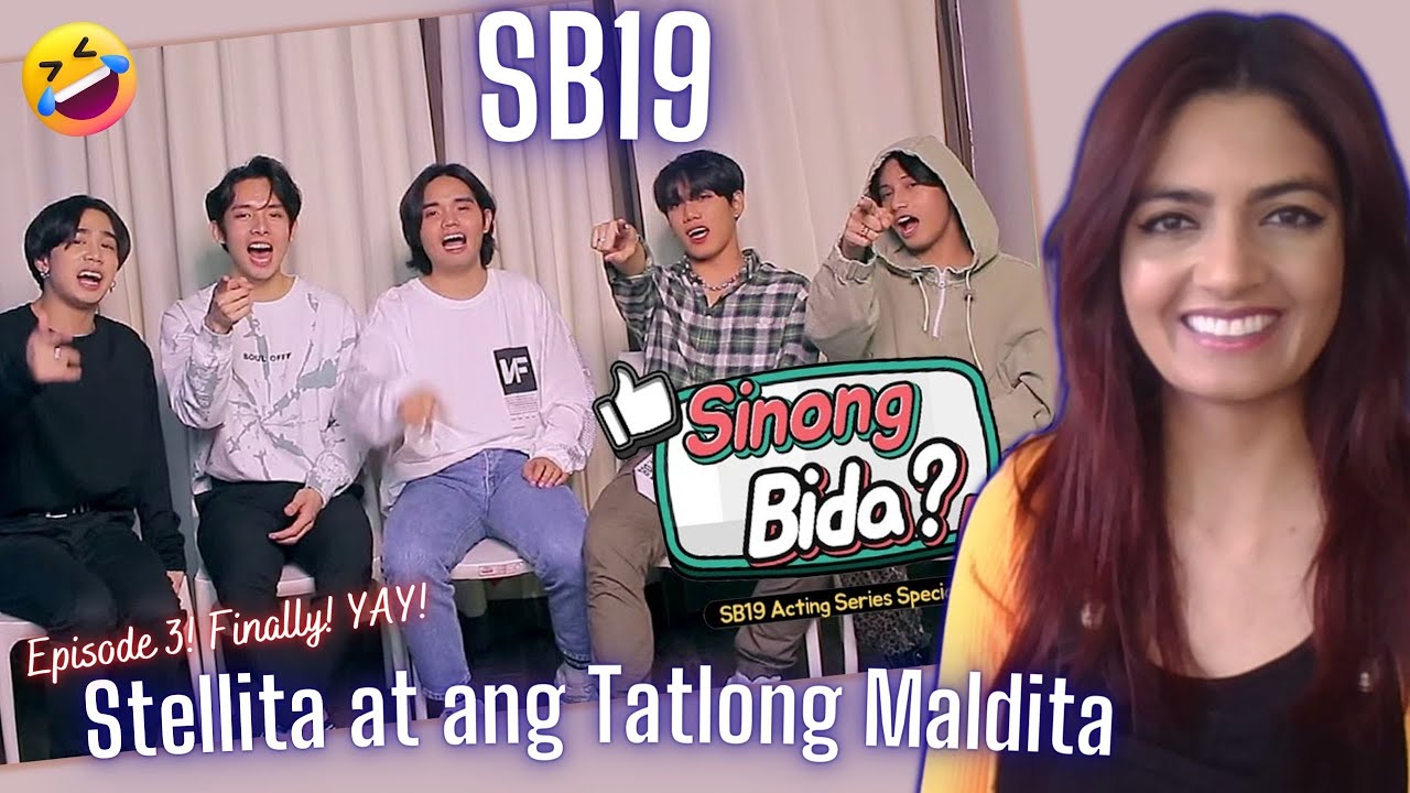 Stellita at ang Tatlong Maldita | SB19 Acting Class [Sinong Bida? Ep. 3] On TOP FORM!