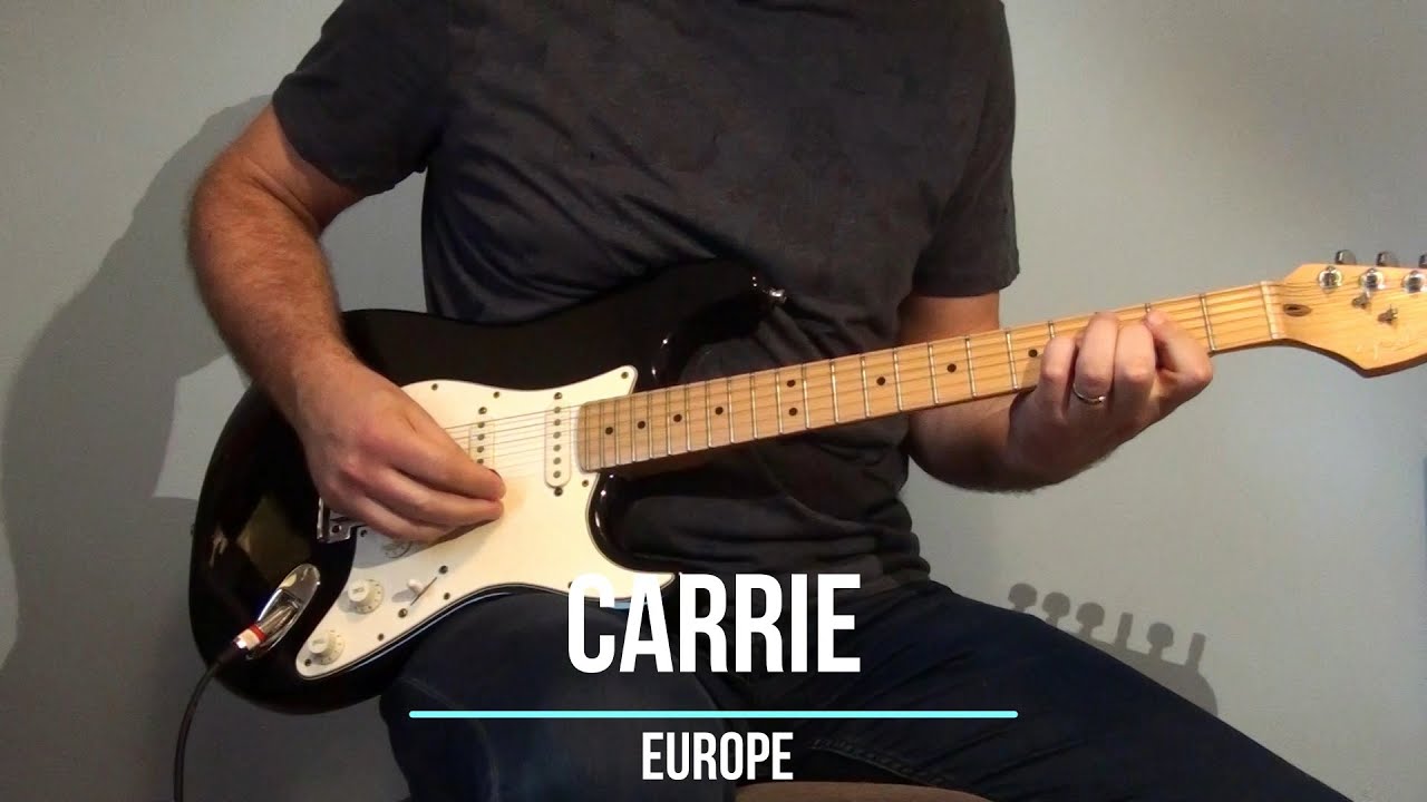 Carrie - Europe - Electric Guitar Cover