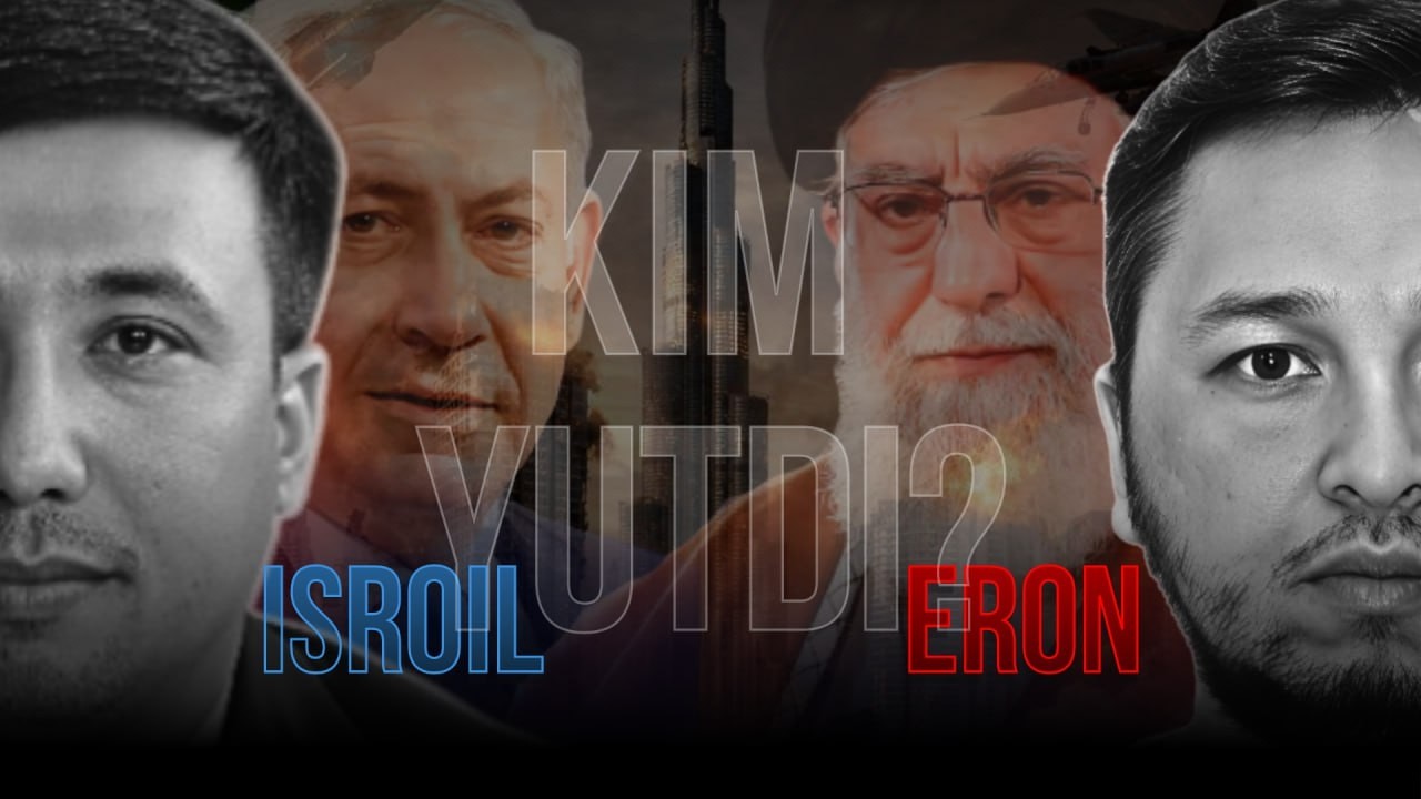 Isroil - Eron: kim yutdi? | Suhrob Bo'ronov bilan INFOTERAPIYA