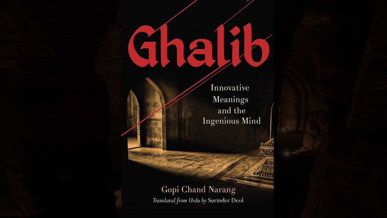 Ghalib Innovative Meanings and the Ingenious Mind | Book Launch