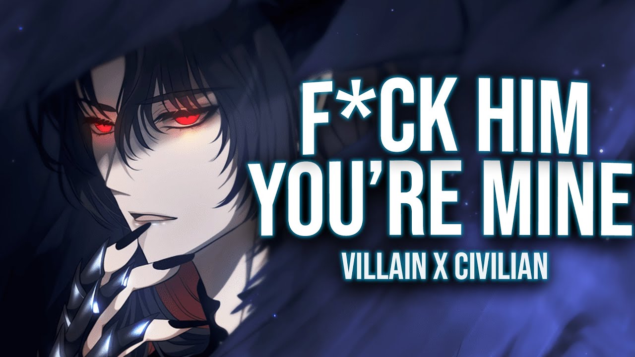 Villain You Rejected Wants Another Chance [Villain x Civilian] [Romance] [Comedy] [Possessive] [M4F]
