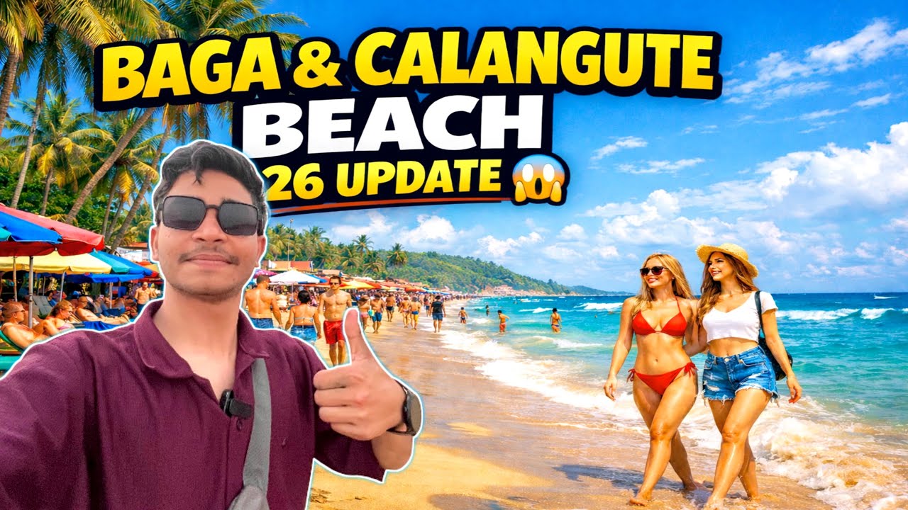 Baga Beach ⛱️ & Calangute Beach 🏖️ Goa 2026 🔥 | Complete Beach Tour | Goa Nightlife & Beach Life 