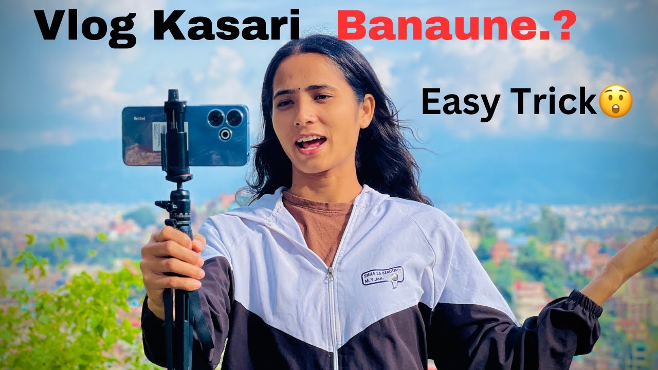 How To Make Vlog in 2026 😲|| Vlog kasari banaune ....? vlogging tips for beginners...?