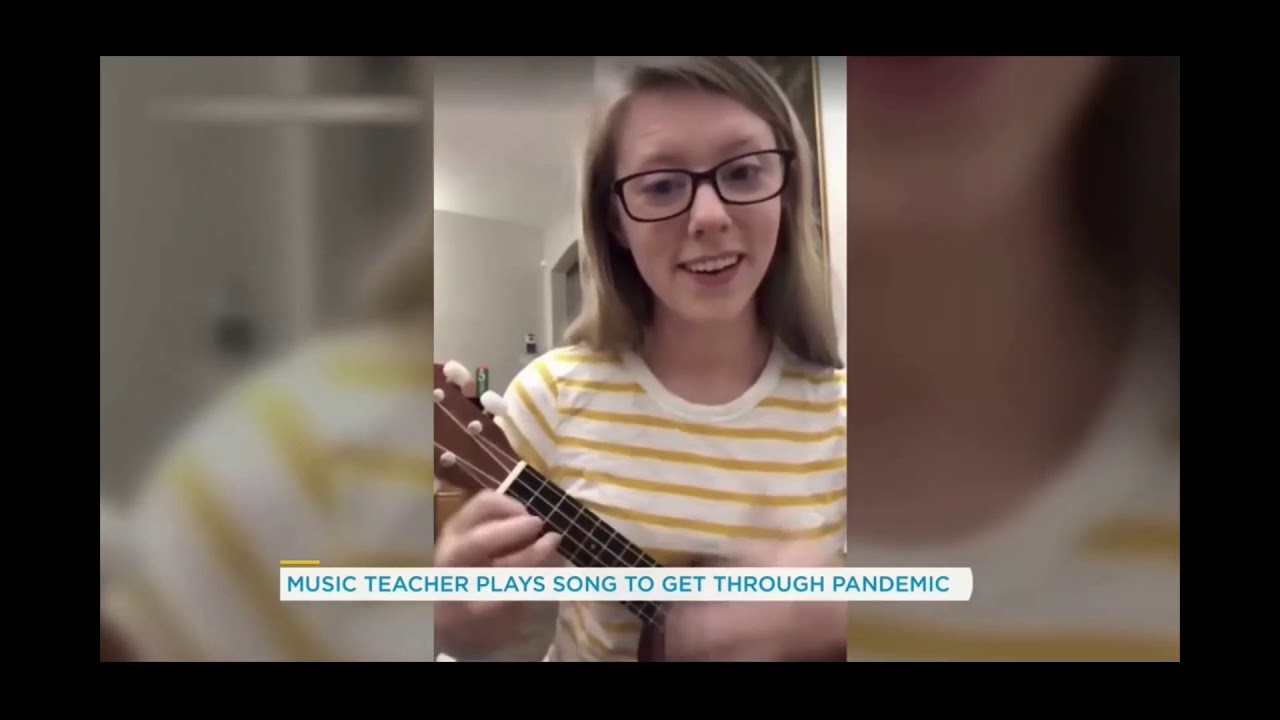 Music Teacher Creates Song During Pandemic