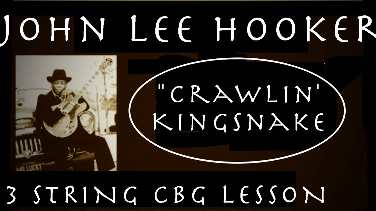 John Lee Hooker Crawlin Kingsnake  3 string beginner cbg lesson #3string cbg  #cigarboxguitarlesson