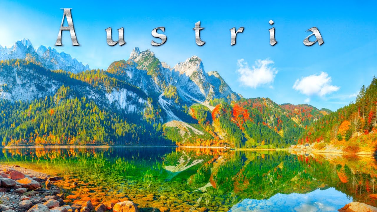 Beautiful Austria 4K &bull; Peaceful Relaxation Film With Soothing Music