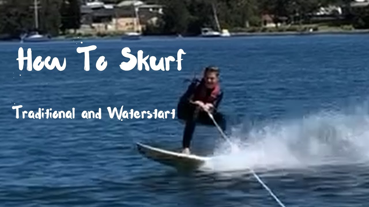 How to Skurf