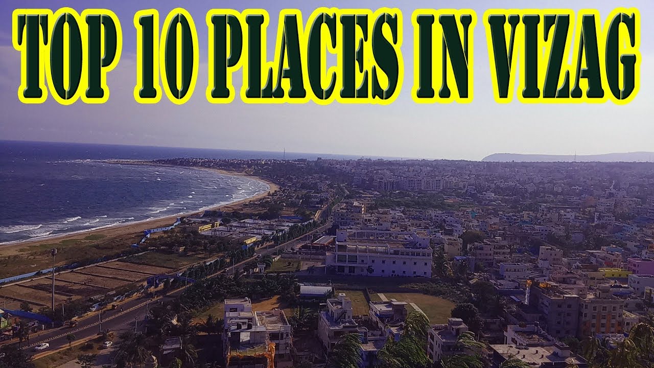 Top 10 Places In Vizag