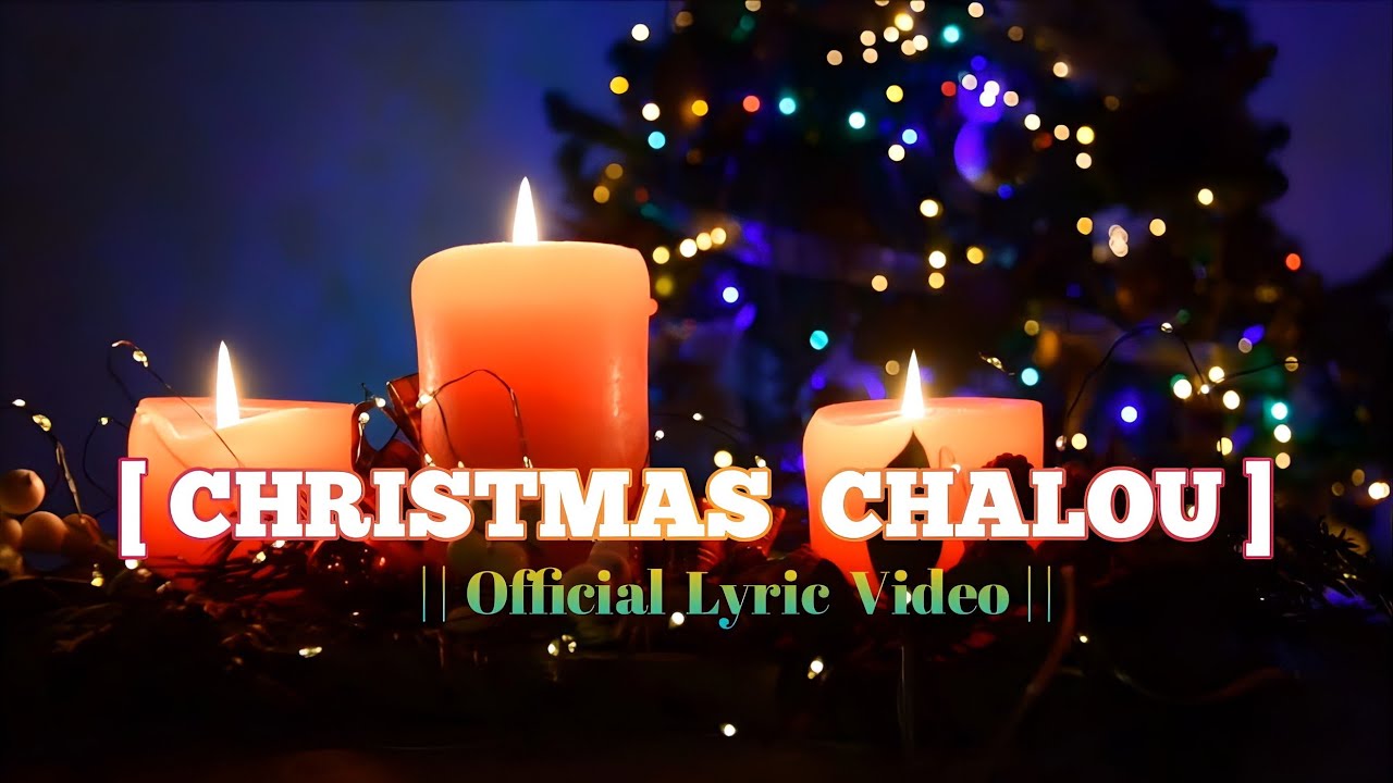 Christmas Chalou | Chale Kaonyu Band | Official Lyric Video.