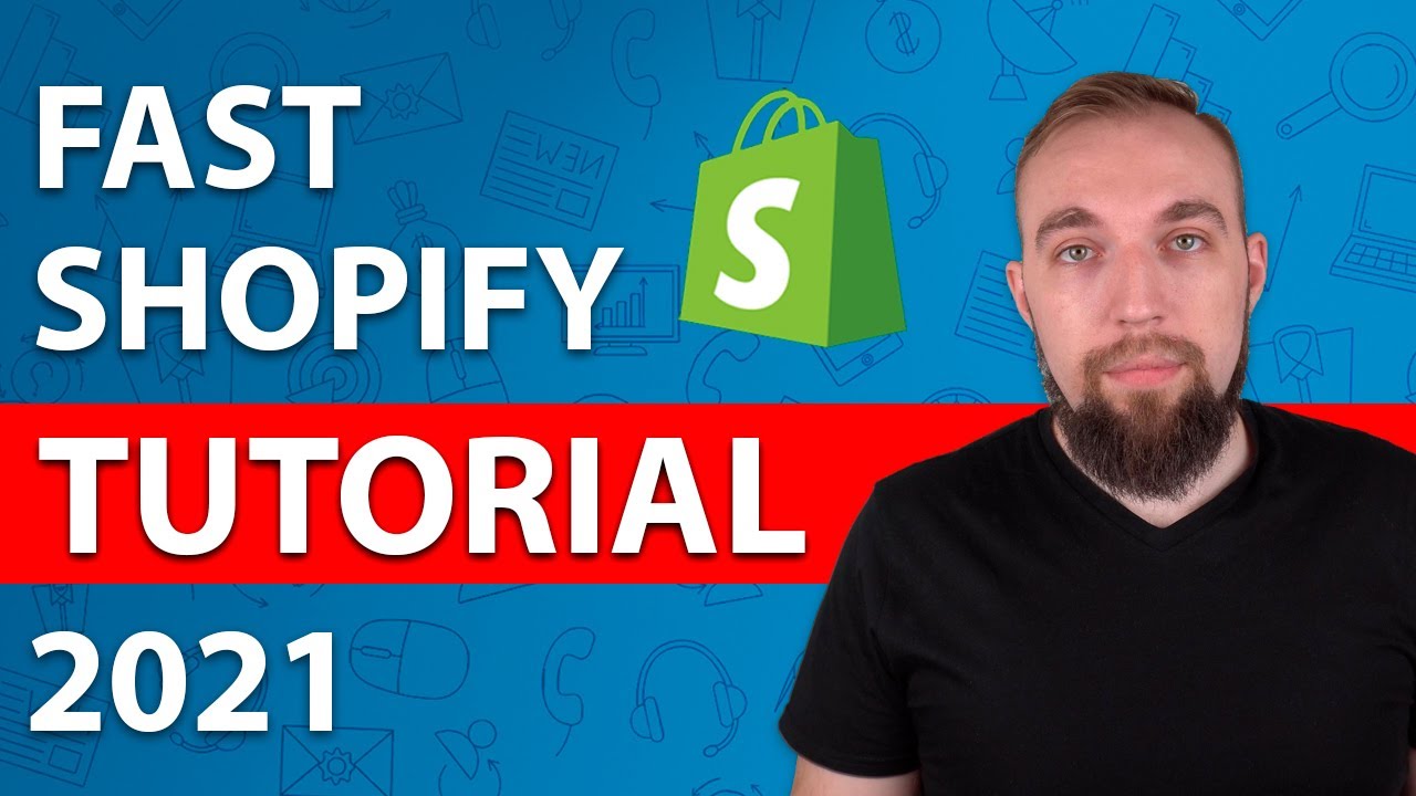 Fast Shopify Tutorial For Beginners (2021) - Set Up Store in 10 Minutes