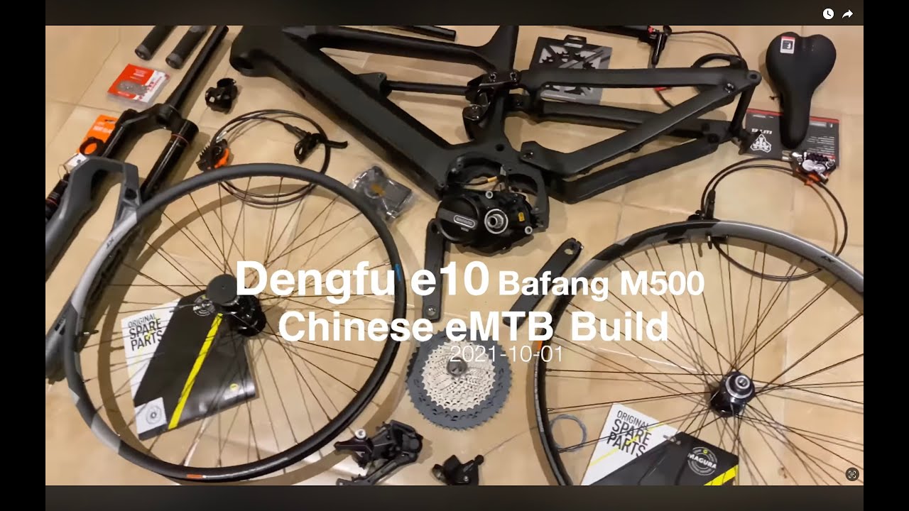 Dengfu e10 eMTB build and testing