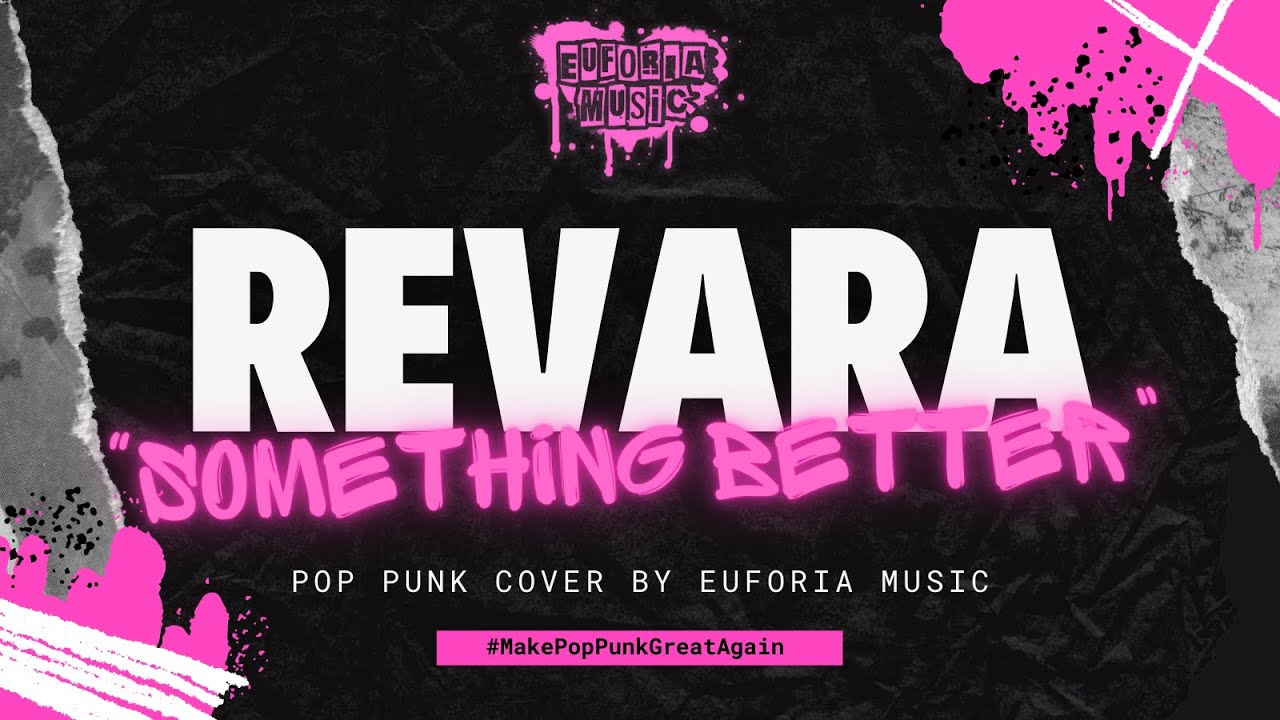 Revara - Something Better (re: imagine cover)