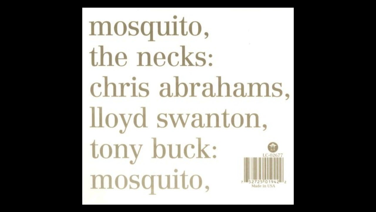 The Necks - Mosquito/See Through