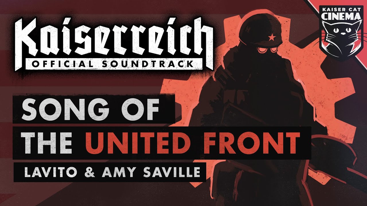 Песня единого фронта - Kaiserreich: The Divided States OST - Lavito & Amy Saville