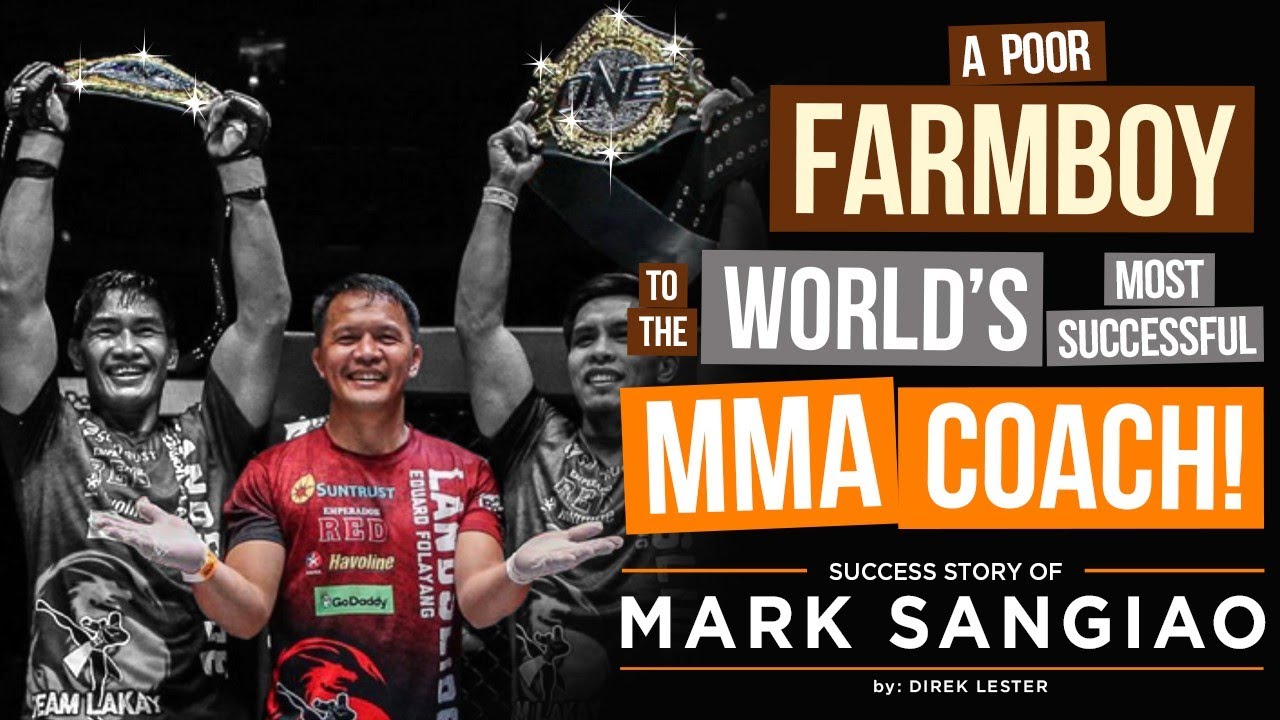Team Lakay's Mark Sangiao inspirational story: Mountain Farmboy to the most successful MMA coach.