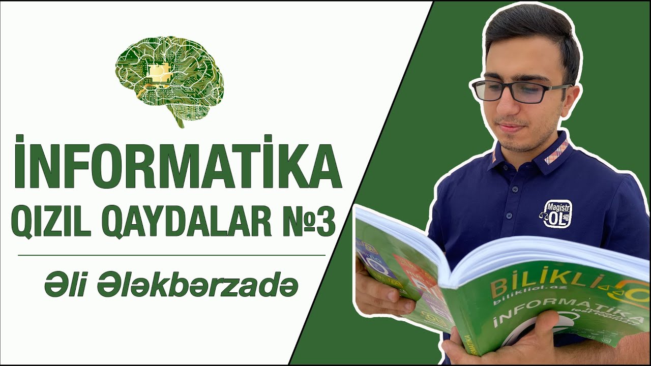 İNFORMATİKA - QIZIL QAYDALAR №3 (ƏLİ ƏLƏKBƏRZADƏ)