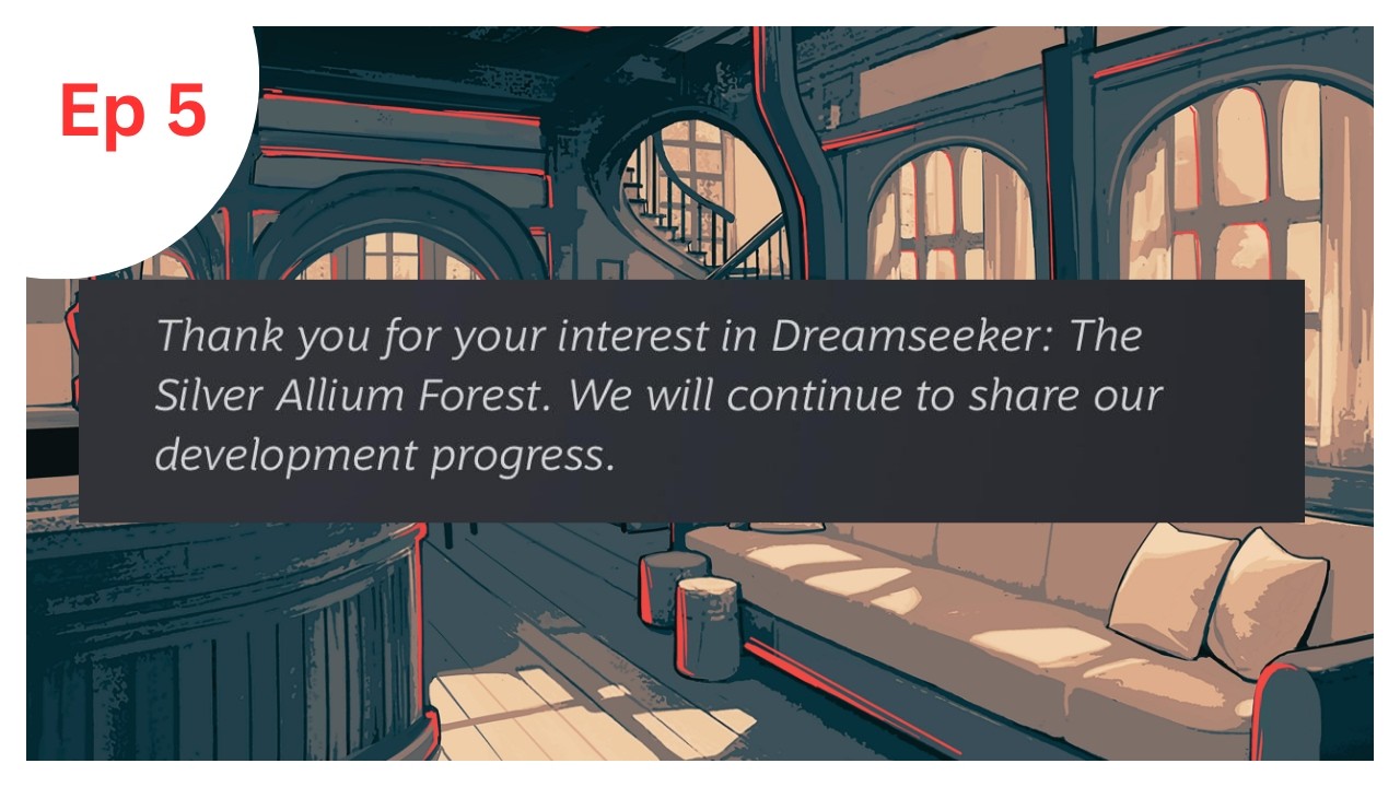 Ep 5 - Dreamseeker: The Silver Allium Forest