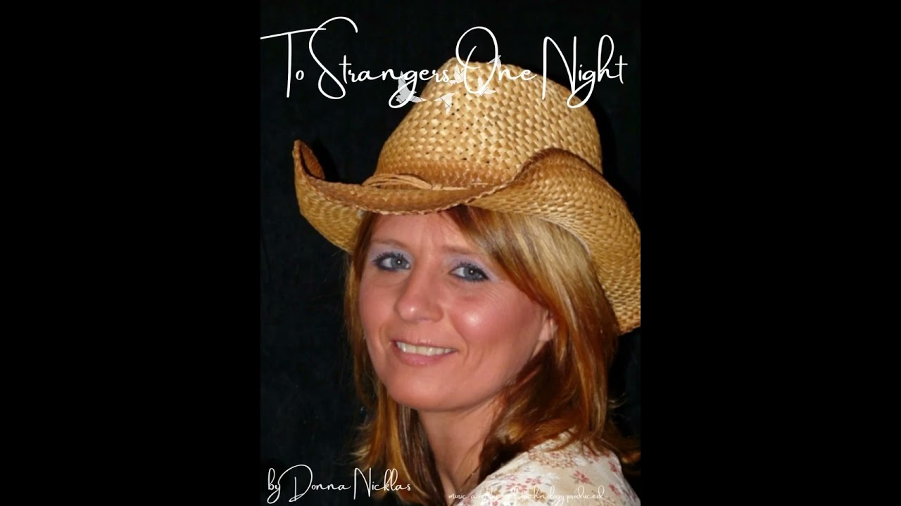 Two Strangers One Night - Country Music 