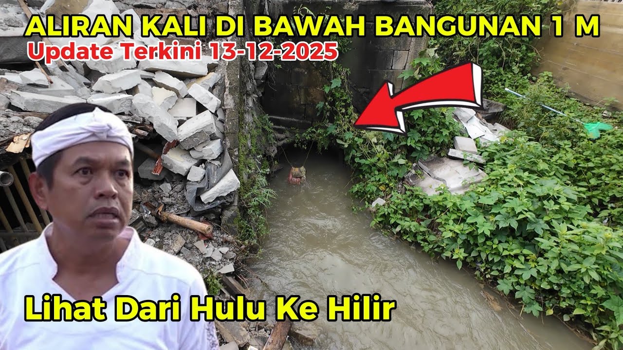 NGERI KALI DITUTUP BANGUNAN 1MILYAR INI PENELUSURAN KALI DIBAWAH BANGLI