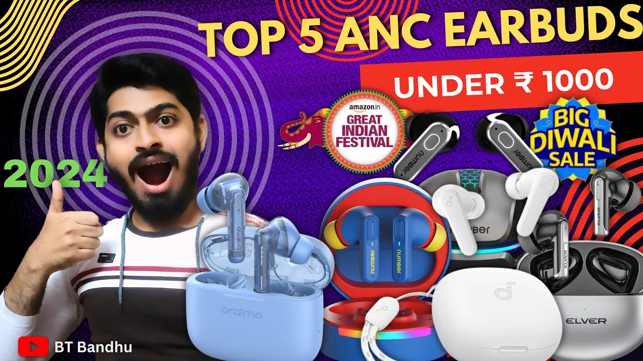 Diwali Exclusive: Best ANC Earbuds Under 1K Deals! 🎧🪔✨