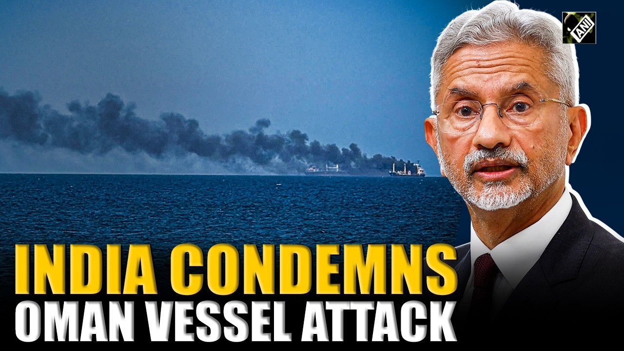 India strongly condemns vessel attack off Oman coast, 13 Indians safely brought ashore