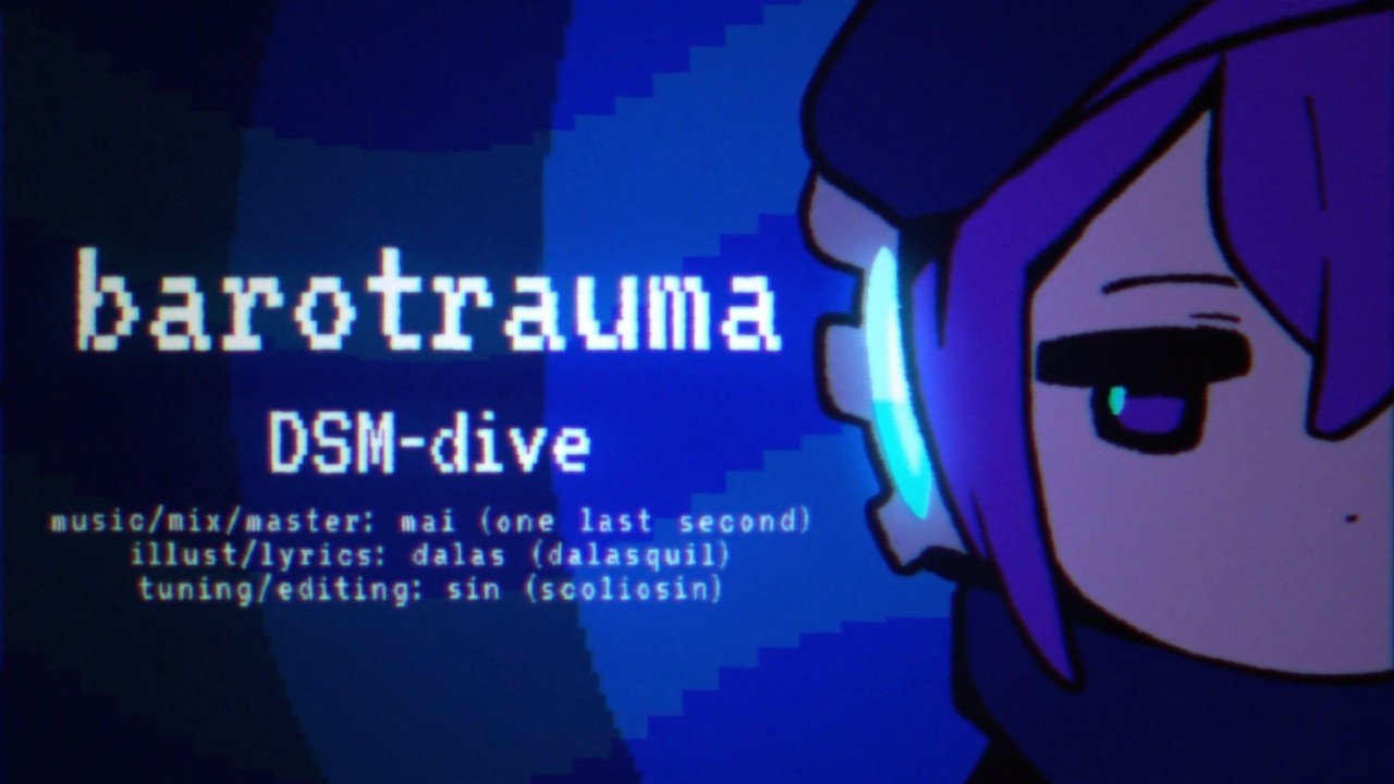 【MV】Barotrauma (feat. Defoko)