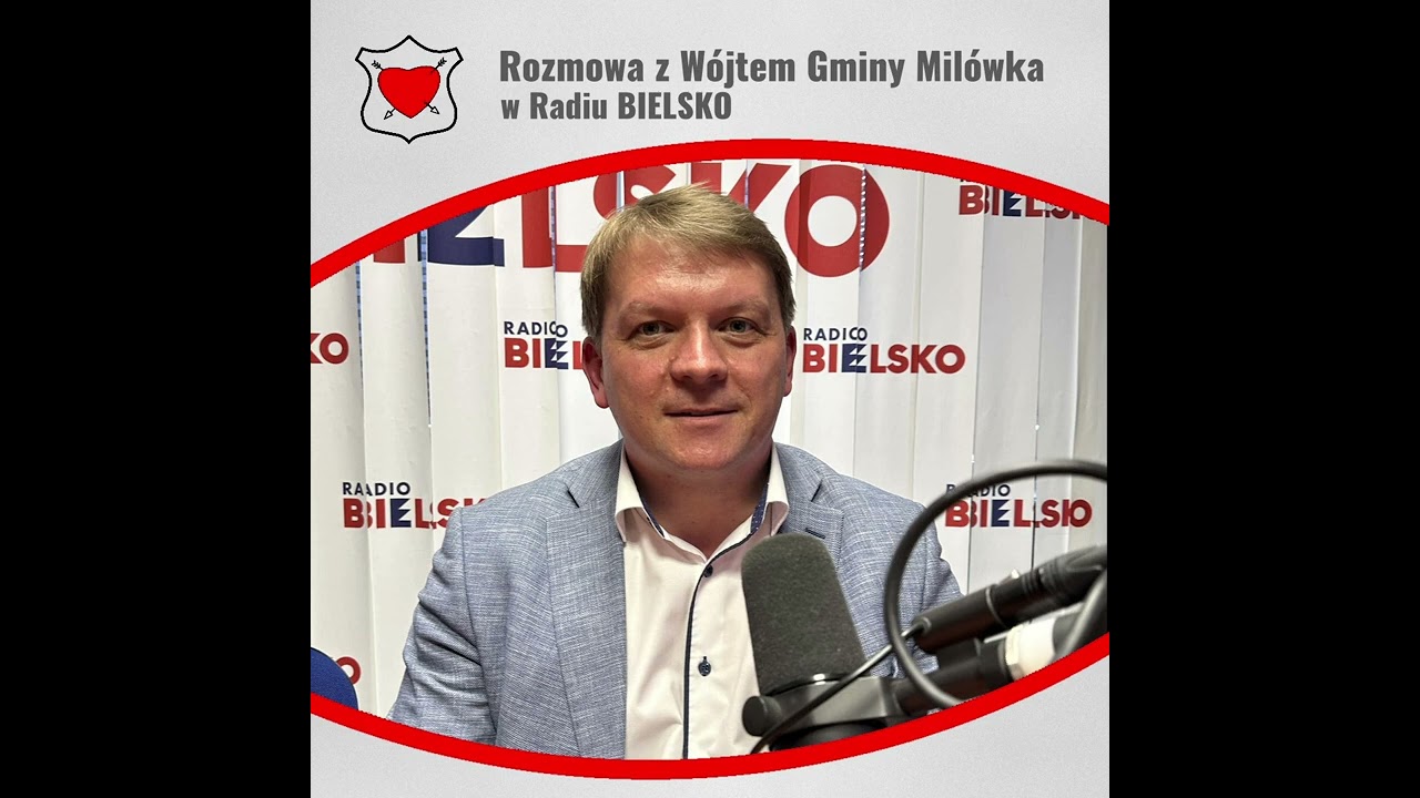 Rozmowa z Wójtem Gminy Milówka w Radiu Bielsko.