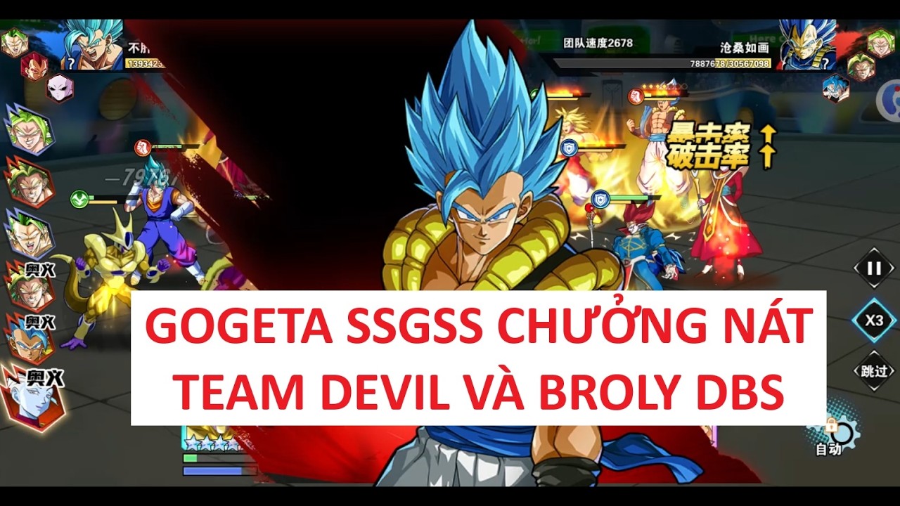 COMBO THỨC TỈNH TRUNG #31: GOGETA SSGSS CHƯỞNG NÁT TEAM DEVIL VÀ BROLY DBS